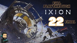 IXION Gameplay  Part 22 FINAL no commentary [upl. by Gilchrist]