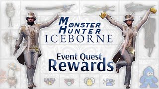 All Event Quest Rewards in Monster Hunter World Iceborne [upl. by Vowel]