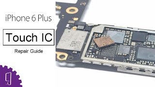 How to solve iPhone 6 Plus touch issue  Touch IC Repair Guide [upl. by Stag]