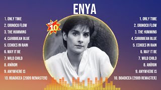 Enya Top Hits Popular Songs  Top 10 Song Collection [upl. by Orpheus]