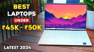 Top 5 best laptop under 45000 to 50000 in 2024 ⚡ Latest laptops under 45k amp 50k for Productivity [upl. by Alansen962]