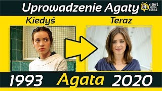 Uprowadzenie Agaty 1993 Obsada Kiedyś i Teraz ★ 2020 [upl. by Humfrid769]