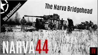 The Battle for the Narva Bridgehead  The Battle of Narva 1944  Ep 4 [upl. by Annawaj591]