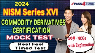 Nism Series XVI  Commodity Derivatives Certification  Pass4Sure Real Feel Timed Test [upl. by Shalna]