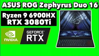 Asus Rog Zephrus Duo 16 RTX 3080Ti Ryzen 9 6900HX  ¡EL PORTATIL MÁS POTENTE DEL MUNDO 2023 [upl. by Nivri]