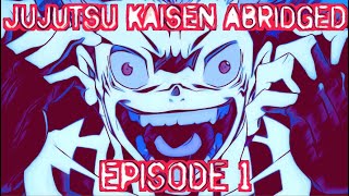 JuJutsu Kaisen Abridged  Episode 1 [upl. by Eal335]