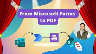 Generate amp Merge PDF from Microsoft Forms [upl. by Atiuqihs339]