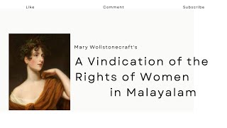 A Vindication of Rights of Women summary in Malayalam Mary Wollstonecraft UGC NET SET [upl. by Neysa512]