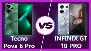 Tecno Pova 6 Pro vs Infinix GT 10 Pro Which Wins [upl. by Kermy]