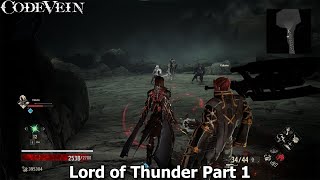 Code Vein The Depths  Lord of Thunder DLC Part 1 [upl. by Eednas236]