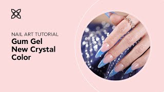 BLUESKY Nail Design Tutorial  Gum Gel Crystal Color [upl. by Brink]