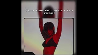 Irina Rimes feat BRUJA  Baga VERSURI [upl. by Magdaia]