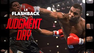 MIKE TYSON  JUDGMENT DAY  LE FLASHBACK 13  LE PLUS JEUNE CHAMPION DES LOURDS DE LHISTOIRE [upl. by Helprin715]