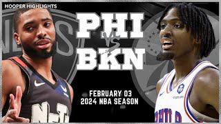 Philadelphia 76ers vs Brooklyn Nets Full Game Highlights  Feb 2  2024 NBA Season [upl. by Biernat]