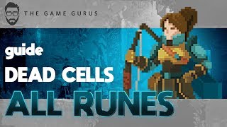 How To Obtain Every Rune In Dead Cells  Guide [upl. by Merras]