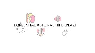 Konjenital Adrenal Hiperplazi [upl. by Gilman]