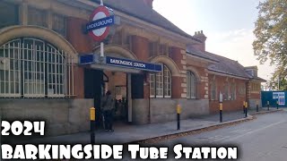 BARKINGSIDE Underground Station 2024 [upl. by Phillada307]