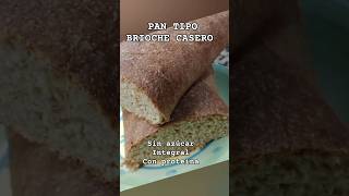 PAN BRIOCHE CASERORECETA COMPLETA EN MIS VIDEOS [upl. by Roeser]