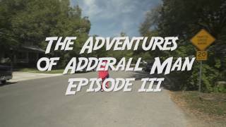 Max Frost  The Adventures of Adderall Man Episode 3 [upl. by Norod]