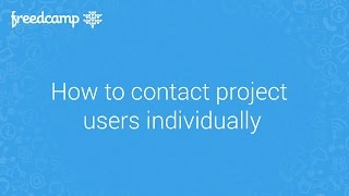 How to contact project users individually in Freedcamp [upl. by Mcclees]