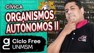 CÍVICA  Organismos autónomos constitucionales Parte 02 CICLO FREE [upl. by Ttekcirc]