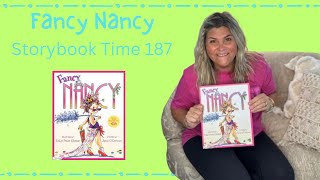 Fancy Nancy  Storybook Time 187 storytime teacher readaloud [upl. by Sanoy]