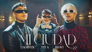 09  YSY A x BHAVI ft TIAGO PZK  MI CIUDAD PROD ASAN [upl. by Neehcas]