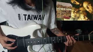 ATWA  System Of A Down Guitar Cover [upl. by Aileahcim]