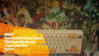 GMK67  Gateron Milky Yellow Sound Test [upl. by Shaw]