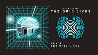 Occams Laser  The Grid Lives [upl. by Roderich340]