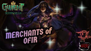 Gwent  Pro Rank Merchants of OFIR meme deck [upl. by Thirzia]