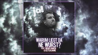 Drachenlord Song  quotWarum liegt da ne Wurstquot ft Diener Danken amp iceteasahne Official Lyric Video [upl. by Ahsemac]