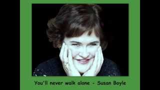 youll never walk alone  Susan Boyle  Lyrics [upl. by Loram]