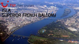 TUI River Cruise Isla Superior French Balcony Cabin [upl. by Nelra451]