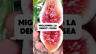 Inizia a mangiare i fichi benessere dieta curiosità naturaleza sano frutta italia perte [upl. by Yeniar]