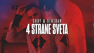 Coby x Senidah  4 Strane Sveta [upl. by Nigem]