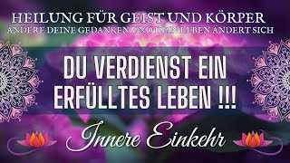 Sich selber lieben lernen Du verdienst ein Erfülltes Leben HEILE DEINEN KÖRPER gesundheit [upl. by Redmond]