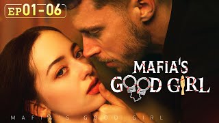 Bella’s originally peaceful life is disrupted by the mafia kingMafia’s Good GirlEP01EP06 [upl. by Gaultiero]