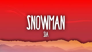 Sia  Snowman [upl. by Kippy275]