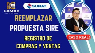 Cómo Reemplazar la propuesta SIRE  Registro de Compras y Registro de Ventas [upl. by Hime]