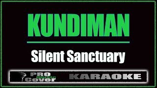 Kundiman  Silent Sanctuary KARAOKE [upl. by Tra289]