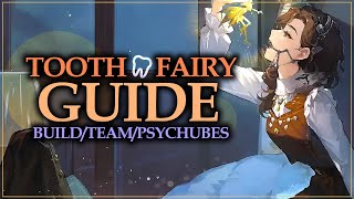 TOOTH FAIRY COMPLETE GUIDE  BuildTeamsPsychubes  Reverse 1999 [upl. by Aronoel]