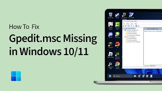 How to Fix Gpeditmsc Missing in Windows 1011 [upl. by Ttenyl580]