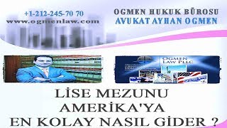 LİSE MEZUNU AMERİKAYA EN KOLAY NASIL GİDER [upl. by Sakmar]