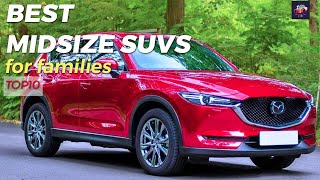 Top 10 Best SUVs for families in 2022 A midsize SUV class [upl. by Johnstone]