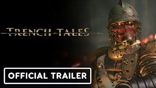 Trench Tales  Official Trailer [upl. by Haiasi]