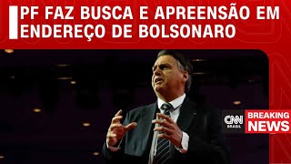 PF faz busca e apreensão em endereço de Bolsonaro  CNN NOVO DIA [upl. by Dodd272]