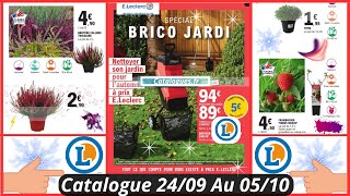 Nouveau Catalogue Leclerc Brico Jardin Du 2409 Au 051024 Les Bon Plans Leclerc France [upl. by Oremo196]