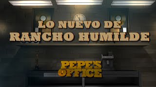 El nuevo talento de Rancho Humilde en Pepe’s office [upl. by Adnirak343]