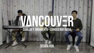 Cabildo y Juramento  Vancouver Cover [upl. by Tiffany]